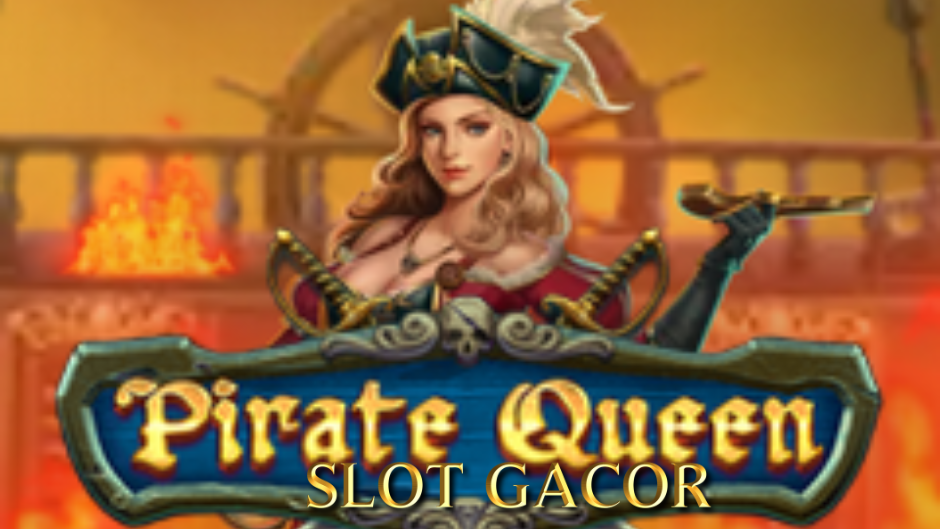 Pirate Queen Slot: Petualangan Lautan Penuh Harta Karun dan Keberuntungan